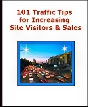FREE EBOOK 101 Traffic Tips: More Visitors &amp; Sales
